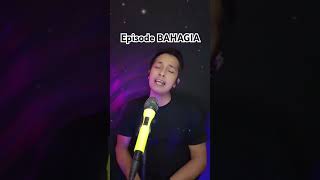 Episode Bahagia  Live music cover  tuex rabbani official coversong cover episodebahagia [upl. by Santa]