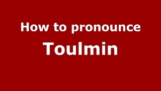 How to pronounce Toulmin SpanishArgentina  PronounceNamescom [upl. by Deedahs]