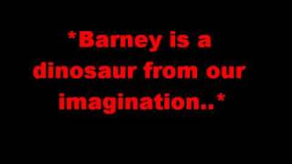 barney is a dinosaur lyrics [upl. by Blumenthal648]