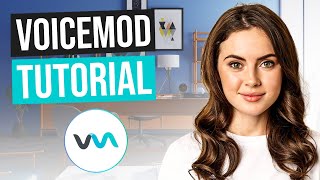 How To Use Voicemod 2024  Voicemod Tutorial [upl. by Vladamir897]