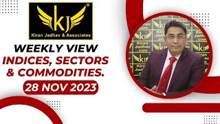 Views  Indices Sectors and Commodities for the week starting 28th November 2023 [upl. by Hanni]