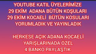 29 Ekim 2024 Adana Kocaeli At yarışı yorumları Altılı tahminleri Altılı ganyan tjk [upl. by Ennelram]