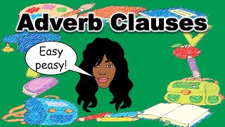 ADVERB CLAUSES  Advanced English [upl. by Flossy178]