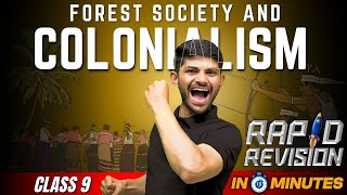 Forest Society amp Colonialism  10 Minutes Rapid Revision  Class 9 SST [upl. by Modnarb663]