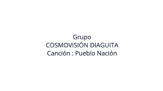 COSMOVISIÓN DIAGUITA  Pueblo Nación [upl. by Honan901]