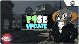 Im Getting Ready for FALLOUT  LONDON F4SE Update [upl. by Armmat609]