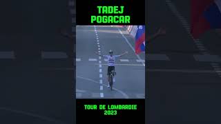 Tadej Pogaçar  Tour de Lombardie 2023 [upl. by Llerrehc]