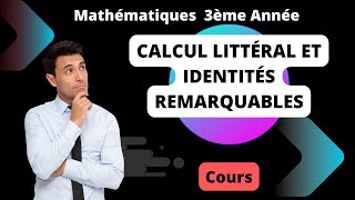 Cours Calcul Littéral et Identités Remarquables [upl. by Miehar]