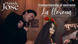 Conversando un rato Feliz por el estreno de La Llorona versión manueljosé [upl. by Lachman335]