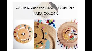 Calendario WALDORF MONTESSORI DIY para colgar BARATO Paso a paso [upl. by Inan]