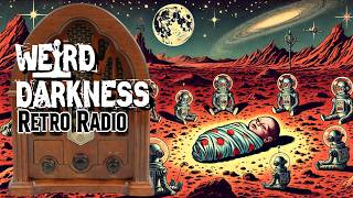 OldTime Radio Marathon EPISODE 0234 RetroRadio WeirdDarkness [upl. by Nnylacissej580]