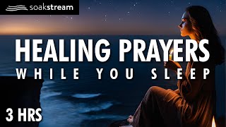 Healing Sleep Prayers  God Will Make You Whole Again [upl. by Yrotciv507]