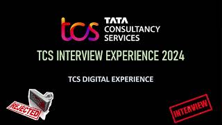 TCS Digital interview experience at Hyd 2024  Multiple concepts involved  Unexpected questions [upl. by Harday]