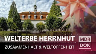 Herrnhut  Kleinstadt als Welterbe  MDR DOK [upl. by High709]