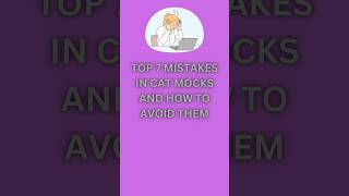 Top 7 mistakes in CAT exam ytshort shorts shortsfeed trendingshorts catexam2024 viralshort [upl. by Demetria]