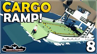 Large Cargo Ramp  Stormworks Search And Destroy Mode  Part 8  S2 [upl. by Annaeed]