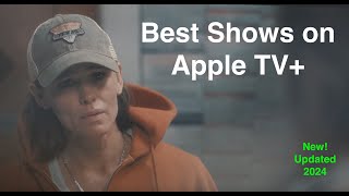 Best Shows on Apple TV to Watch Now 2024 [upl. by Eerised]