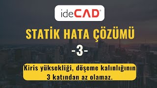 ideCAD Statik Hata Çözümleri  Kiriş Hataları 3  hk döşeme kalınlığının 3 katından az olamaz [upl. by Valli727]