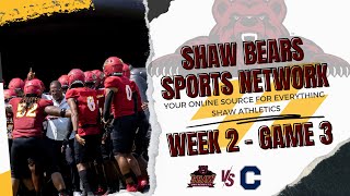 Shaw Football Weekly  Week 2  Game 3  Catawba [upl. by Cece]