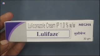 Lulifaze Cream  Luliconazole Cream IP 10 WW  Lulifaze Cream Uses Side effects benefits Dosage [upl. by Lomaj]