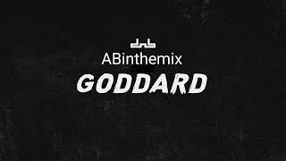 Goddard mix  ABinthemix   Cat Burns Go  Nicotine  Prospa  Green light  Player  Afterlife [upl. by Eylrahc]