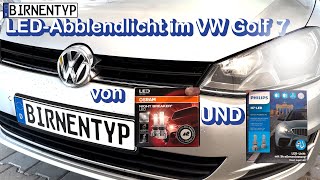 H7LED im VWGolf7Abblendlicht  von OSRAM und PHILIPS  kompletter Einbau und Vergleich [upl. by Helse]