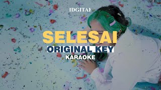 KARAOKE Idgitaf  Selesai ORIGINAL KEY [upl. by Llemar4]