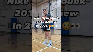 Nike Hyperdunk 2017 Review in 2024 🏀 [upl. by Kaule]