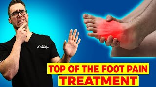 TOP of the FOOT PAIN Home Treatment Exercises Massage Stretches [upl. by Rehpotsrik]