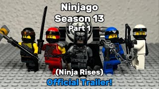 Ninjago Season 13 Ninja Rises Part 1  Official Trailer  October 11th [upl. by Eluk]