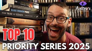 Top 10 priority series for 2025 and beyond [upl. by Verbenia]