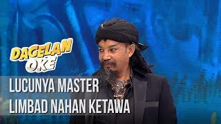 Dagelan OK  Lucunya Master Limbad Nahan Ketawa 21 Januari 2019 [upl. by Yltneb]