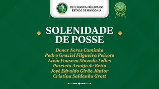 Solenidade de Posse Defensoras Públicas e Defensores Públicos [upl. by Traggat]