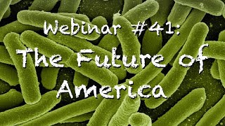 Weekly Webinar 41 The Future of America  CRP Patreon [upl. by Namdor7]