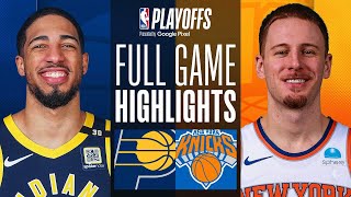 6 PACERS at 2 KNICKS  FULL GAME 7 HIGHLIGHTS  May 19 2024 [upl. by Ynnej333]