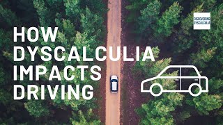 How Dyscalculia Impacts Driving [upl. by Dollie]