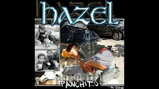 🎸 Hazel  Panchito Álbum Completo 🎸 [upl. by Polish]