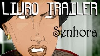 Livro Trailer  Senhora [upl. by Mckeon]