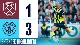 EXTENDED HIGHLIGHTS  WEST HAM 13 MAN CITY  Haaland with ANOTHER hattrick [upl. by Endys777]