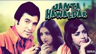 Teri aankhon ki Chahat film Janata havaldar [upl. by Jone381]