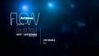 Artaban  Live Visuals 2013 [upl. by Raul]