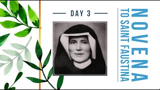 Novena to st Faustina  Day 3 [upl. by Roti316]