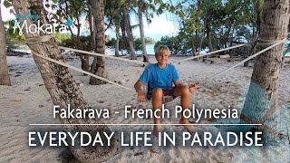 Living in Paradise  Fakarava French Polynesia [upl. by Vivie183]