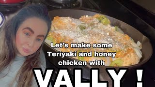 Let’s make honey Teriyaki chicken with VALLY  My secret 🤫 sauce  ￼ [upl. by Olnton949]