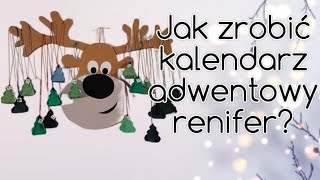 Jak zrobić kalendarz adwentowy renifera [upl. by Aerdnaek]