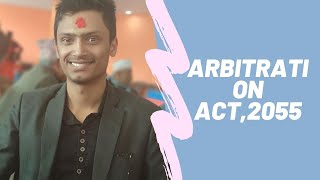 Arbitration Act 2055 Full Nepali version by Manish Sharma [upl. by Vassell]