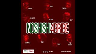 “No Shishi for Bribe” ft 2Baba Falz Pasuma Simi and others Official Video [upl. by Matilda]