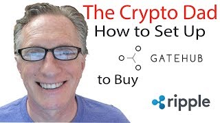 RippleQuest How to Set Up a GateHub Account to Purchase Ripple [upl. by Mcgill]