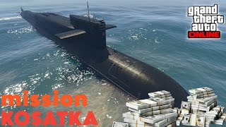 how to complete KOSATKA 1ST mission and unlock KOSATKA IN GTA5 ONLINE [upl. by Ruff]