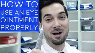 How To Use Eye Ointment  How To Apply Ointment To The Eyes  How To Administer An Eye Ointment [upl. by Engedus]